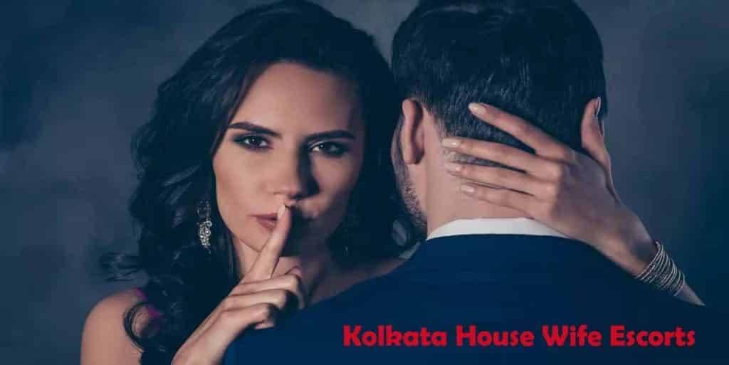 Kolkata House Wife Escorts