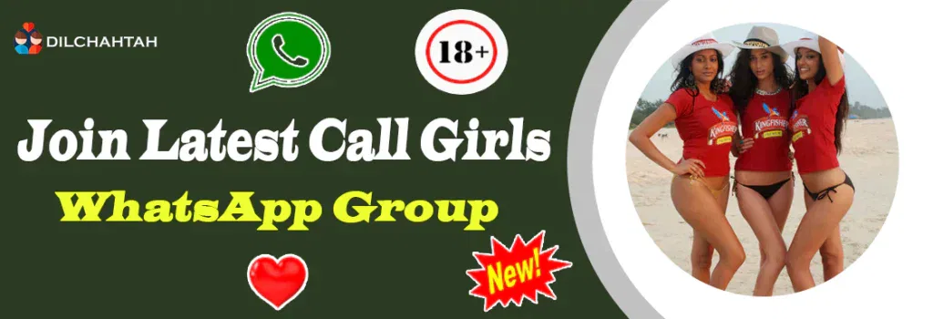 Join Latest Call Girls WhatsApp Groups