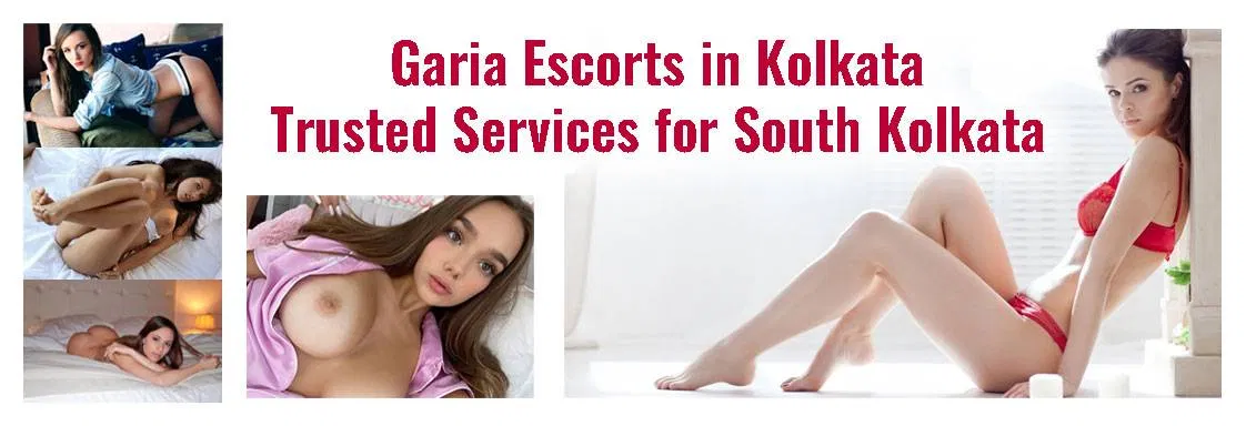 Garia Escorts in Kolkata